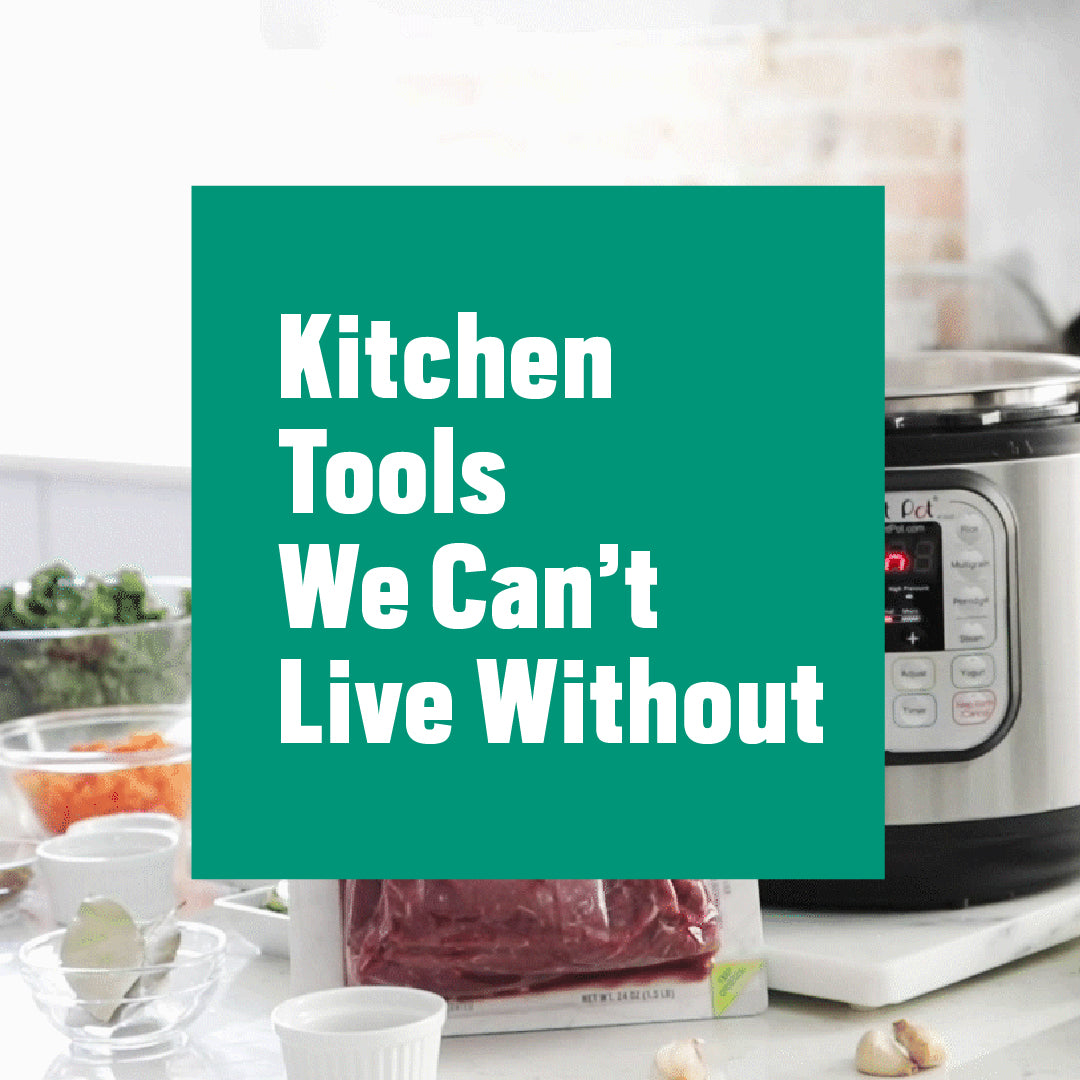 Our must-have, can't-live-without, quirky kitchen tools — they'll