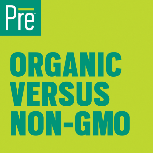Organic vs. Non-GMO: They’re different. Here’s how.